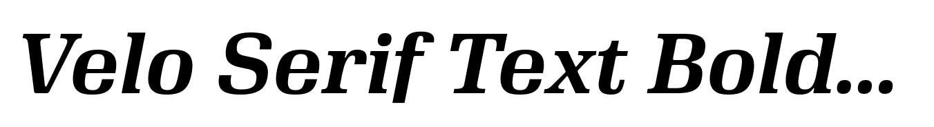Velo Serif Text Bold Italic